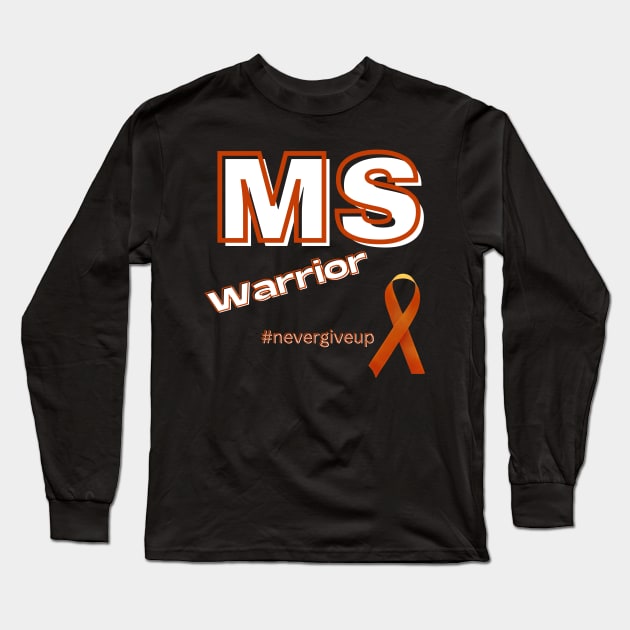 MS Warrior Long Sleeve T-Shirt by JrxFoundation